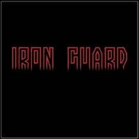 Iron Guard : Iron Guard